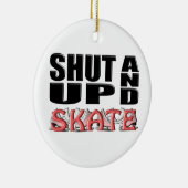 HALT DIE SCHNAUZE UND SKATE (Zahl) Keramikornament (Rechts)