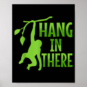 Halt Durch Affe Pun Motivational _1 Poster