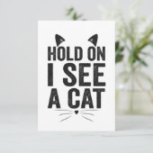 Halt, ich sehe ein Cat Funny Cat Pet Animal Gift Dankeskarte (Stehend Vorderseite)