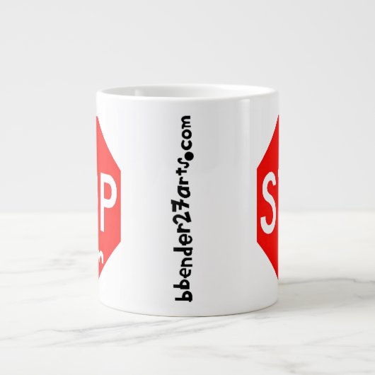 HALT ihn Jumbo-Tasse (Vorderseite)