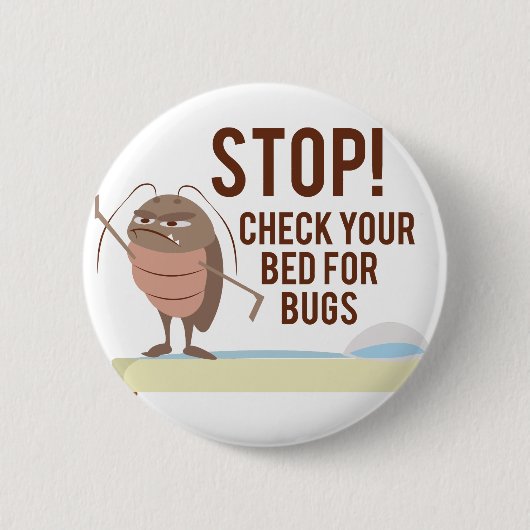 Halt! Karo Ihr Bett für Wanzen Button (Vorderseite)