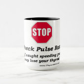Halt! Karo-Pulsschlag Tasse (Zentrum)