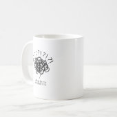 Halt Mal, Lass Mich Das Überdenken – Lustiger Arbe Kaffeetasse (Vorderseite Links)
