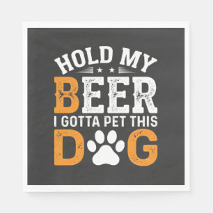 Halt Mein Bier Hunde Liebhaber Serviette