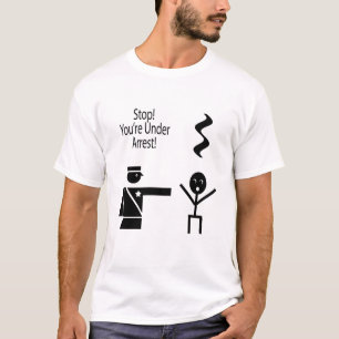 Halt sind Sie unter Festnahmemusik-Humor 2 T-Shirt