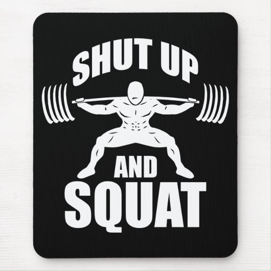 Halt und Squat - Workout Motivierend Mousepad (Vorne)