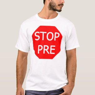 Halt vor T-Shirt