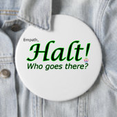 Halt! Wer geht dorthin? Empath Button (Beispiel)