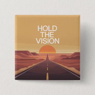 Halte die Vision Button