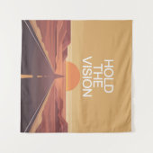 Halte die Vision Wandteppich (Vorderseite (Horizontal))