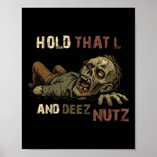 Halte dieses L und Deez Nutz Meme - Lustiger Teaba Poster (Vorne)