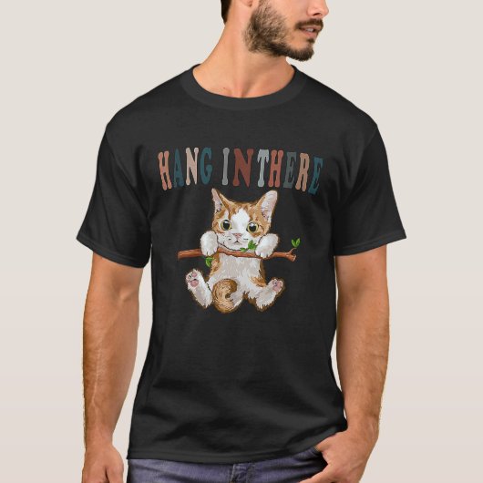 Halte durch Babykatze T-Shirt (Vorderseite)