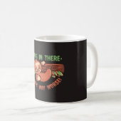 Halte durch, es wird viel schlimmer kaffeetasse (VorderseiteRechts)