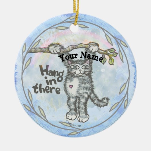 Halte Durch Katze Keramik Ornament (Vorne)
