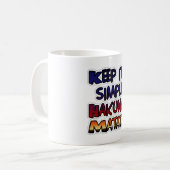 Halte es einfach Hakuna Matata Kunst Druck Kaffeetasse (Vorderseite Links)