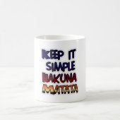 Halte es einfach Hakuna Matata Kunst Druck Kaffeetasse (Mittel)