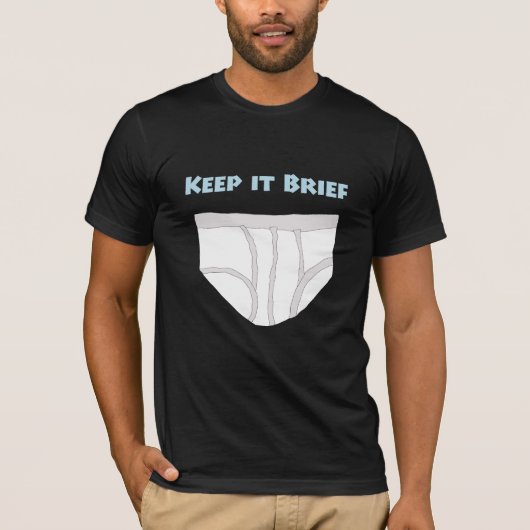 Halte es kurz T-Shirt (Vorderseite)
