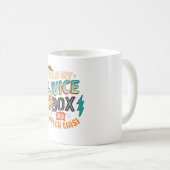 halte meinen Saftkarton und schau dir das an Kaffeetasse (VorderseiteRechts)