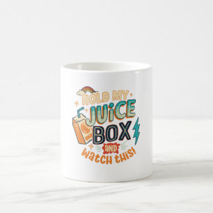 halte meinen Saftkarton und schau dir das an Kaffeetasse