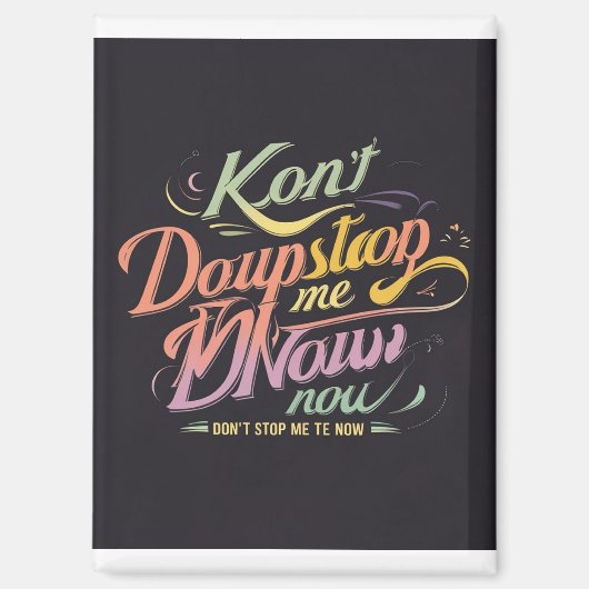 Halte mich jetzt nicht von Pastel-T-Shirt ab Magnet (Vorderseite)