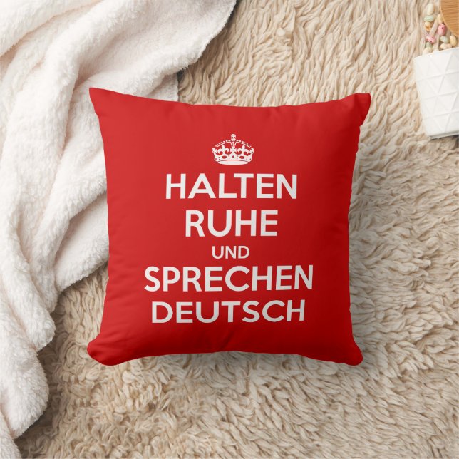 Halten Ruhe und SpæDeutsch Kissen (Decke)
