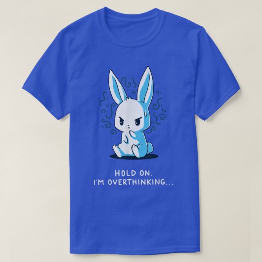 halten Sie an, ich überdenke T-Shirt (Design vorne)