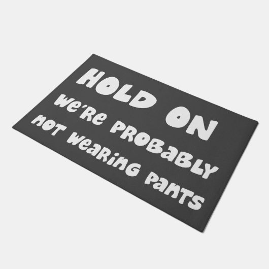 Halten Sie auf vermutlich nicht tragenden Hosen Fußmatte (Schrägansicht)