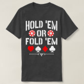Halten Sie den Em-oder Falten-Em-Texas-Holdem-Poke T-Shirt (Design vorne)
