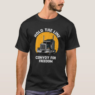 Halten Sie den Linienkonvoi für den Freedom Trucke T-Shirt