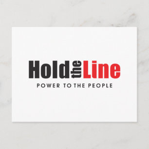 Halten Sie die Linie - Power zum Volk Postkarte