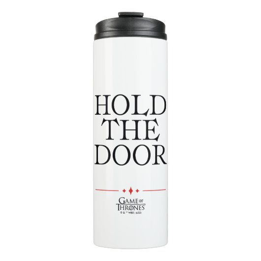 Halten Sie die Tür. Thermosbecher (Vorderseite)