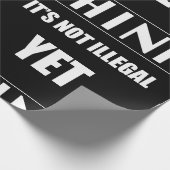 Halten sie es für noch nicht illegal geschenkpapier (Ecke)