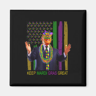 Halten Sie Mardi Gras großartig, lustiger Trump Ma Magnet