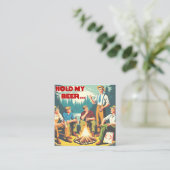 Halten Sie mein Bier-Camping fest Begleitkarte (Stehend Vorderseite)