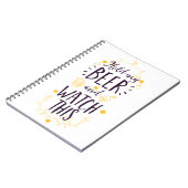 Halten Sie mein Bier fest und sehen Sie sich das a Notizblock (Linke Seite)