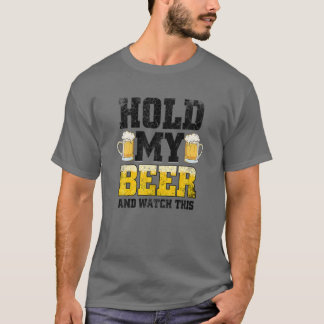 Halten Sie mein Bier fest und sehen Sie sich diese T-Shirt