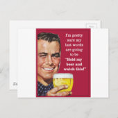 halten Sie mein Bier und sehen Sie sich das an! Postkarte (Vorne/Hinten)