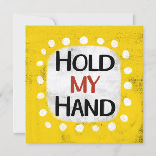 Halten Sie meine Hand Grußkarte. Karte