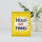 Halten Sie meine Hand Postkarte (Stehend Vorderseite)