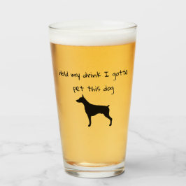 Halten Sie meinen Drink, ich habe diesen Hund geko Glas