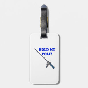 Halten Sie meinen Polen Gepäckanhänger