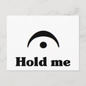 Halten Sie mich fest: Ich bin Fermata Postkarte (Vorderseite)