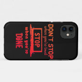 HALTEN SIE NICHT AUF, WENN SIE MÜDE HABEN, WENN SI Case-Mate iPhone HÜLLE (Rückseite (Horizontal))