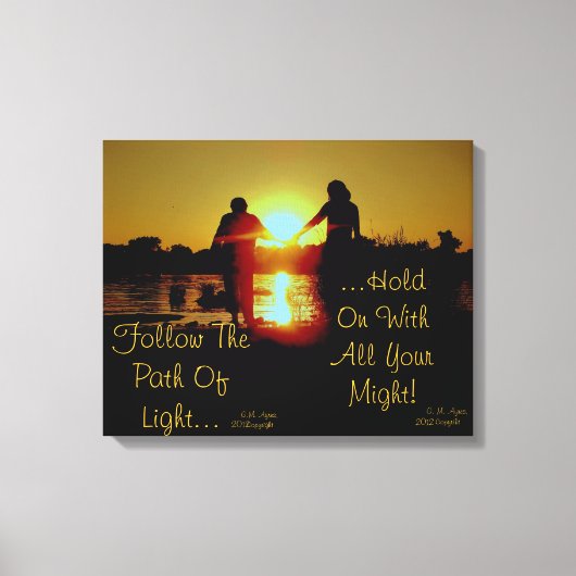 Halten Sie sich am Licht fest Leinwanddruck (Vorderseite)