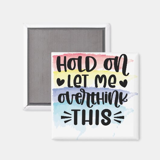 Halten Sie sich Gelassen, diese Farbschleifen zu ü Magnet (Vorderseite/Rückseite)