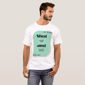 Halten und Zeile T-Shirt (Vorne ganz)