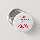 HALTET AMERIKANISCHES I.C.E. AUS KANADA FERN BUTTON (Vorne & Hinten)