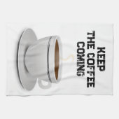 Haltet den Kaffee am Laufen Geschirrtuch (Horizontal)