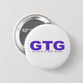 Haltung - "gutes Zeit-Mädchen " Button (Vorne & Hinten)