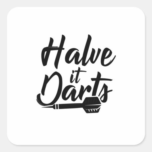 Halve it Darts Quadratischer Aufkleber (Vorderseite)